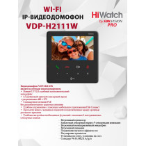 Wi-Fi видеодомофон HiWatch Pro VDP-H2111W - до 16 ip камер, 4.3" TFT LCD экран 480x272 Wi-Fi 802.11 b/g/n 10M/100M Ethernet DC12В/PoE черный
